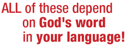 All of these depend on God's word in your language
